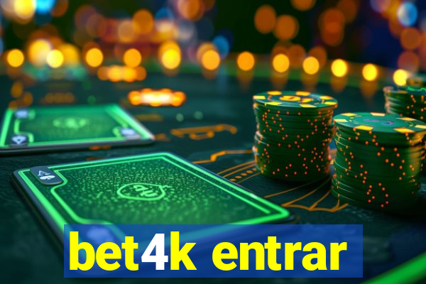 bet4k entrar